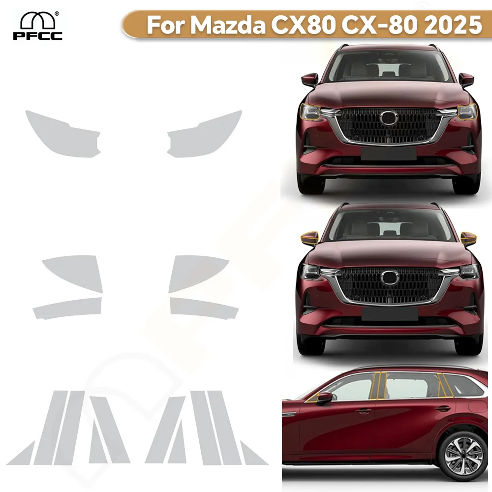 

For Mazda CX80 CX-80 2025 Car Headlight Rearview B C Pillar Paint Protection Film Anti-scratch PPF Transparent Resistant Sticker