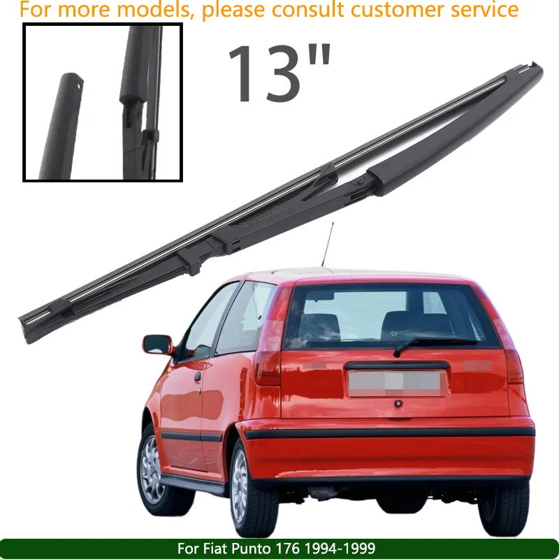

For Fiat Punto 176 1994-1999 Car Accessories 13" Rear Windshield Windscreen Washer Wiper Blade