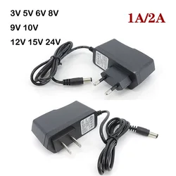 AC to DC 1A 2A 3V 5V 6V 8V 9V 10V 12V 15V 24V 1000ma 2000ma Power Supply wall charger Adapter US EU plug transformer For Strip