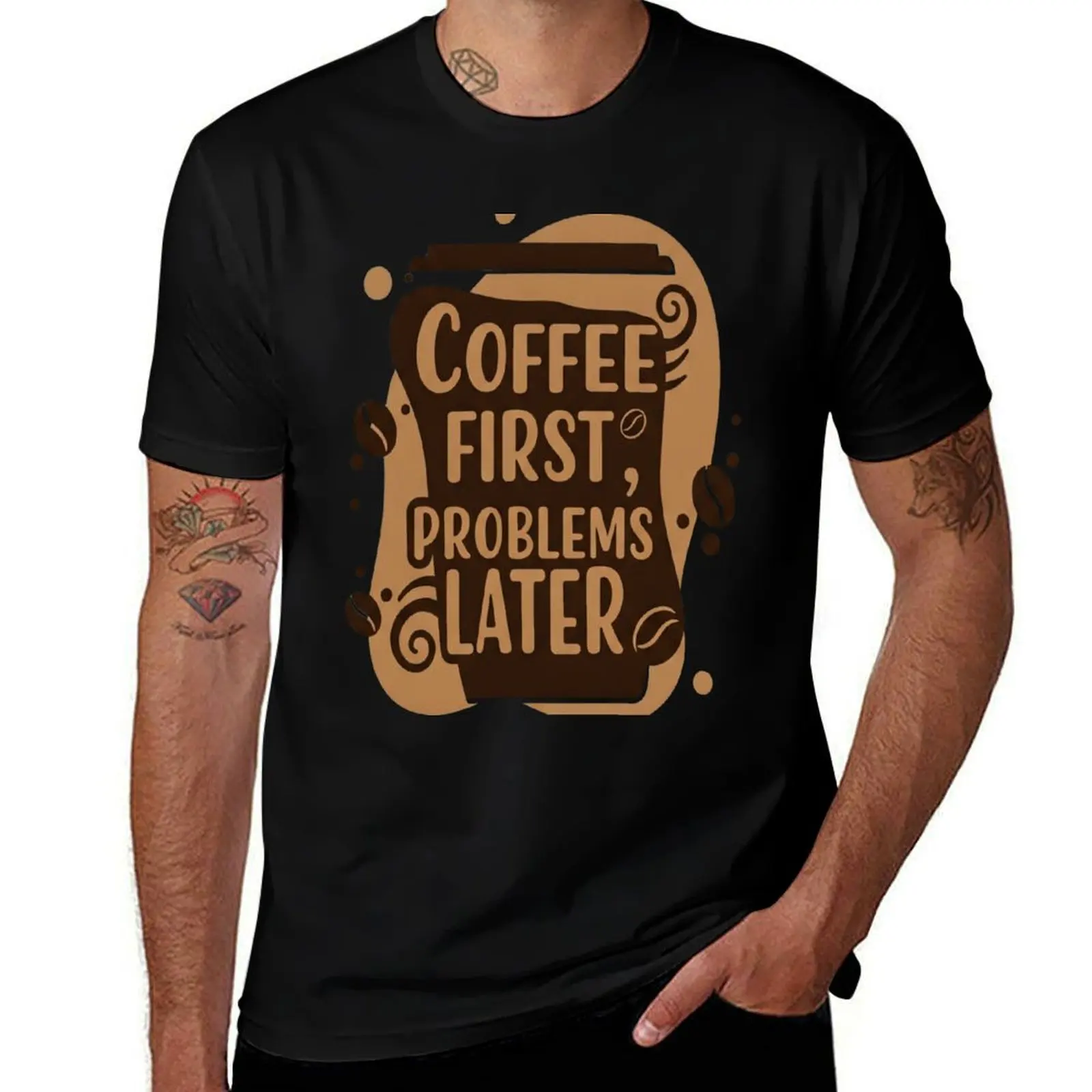 

Coffee First Problems Later – Funny Coffee Lover Quote Design T-Shirt shirts graphic tee men clothes