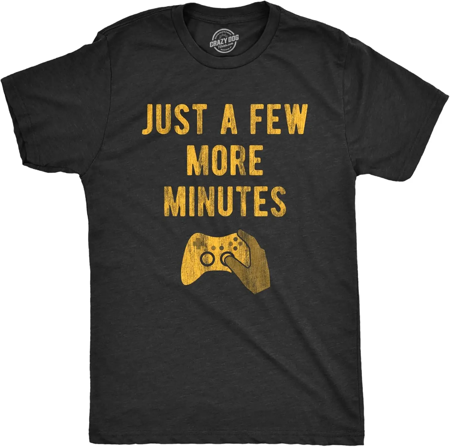 Mens Just A Few More Minutes T Shirt Funny Video Gaming Graphic Tee Gift for Gamer