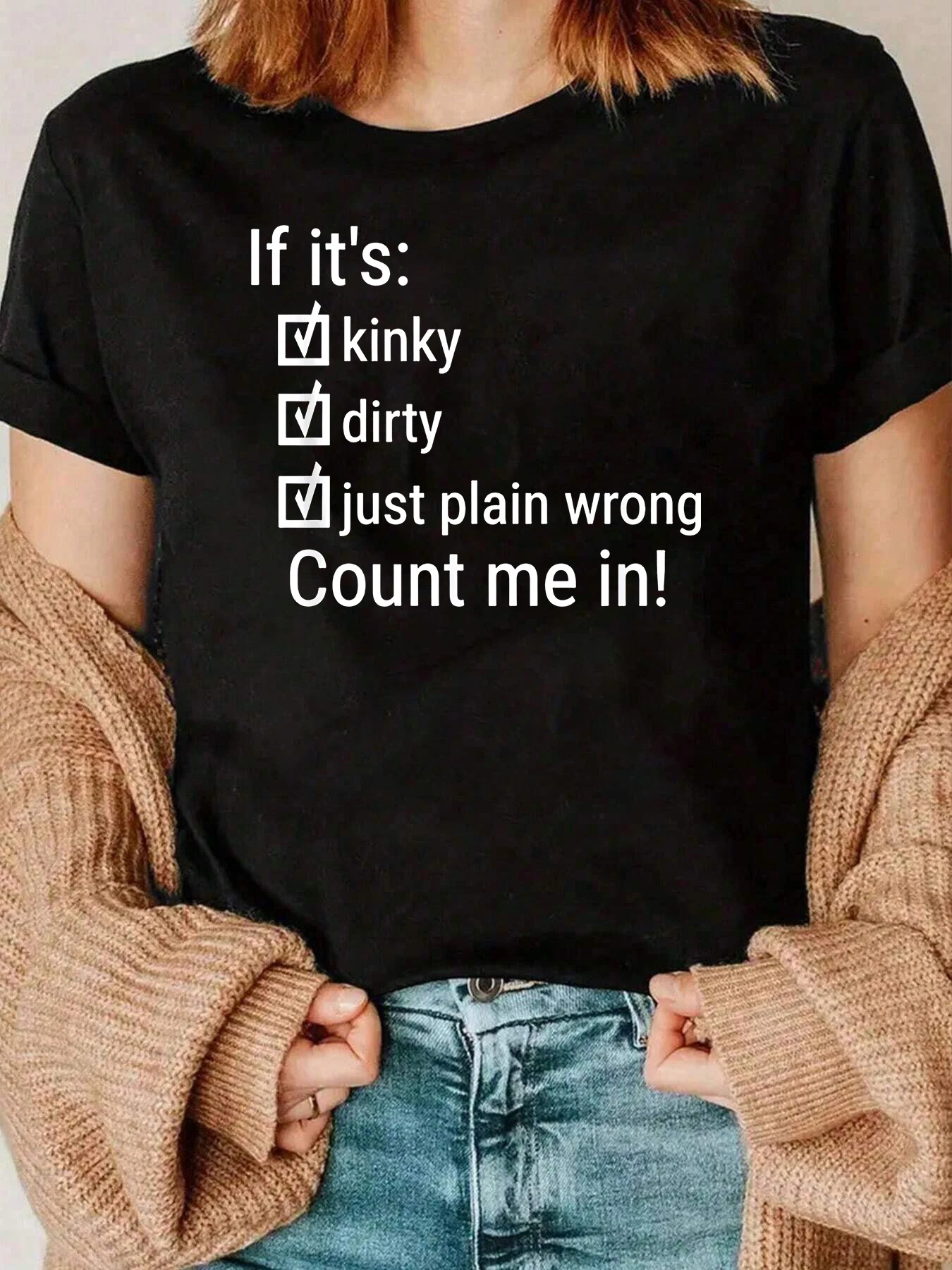 Kinky Dirty Just Plain Wrong Print T-Shirt Halloween Casual Wear Women 220g