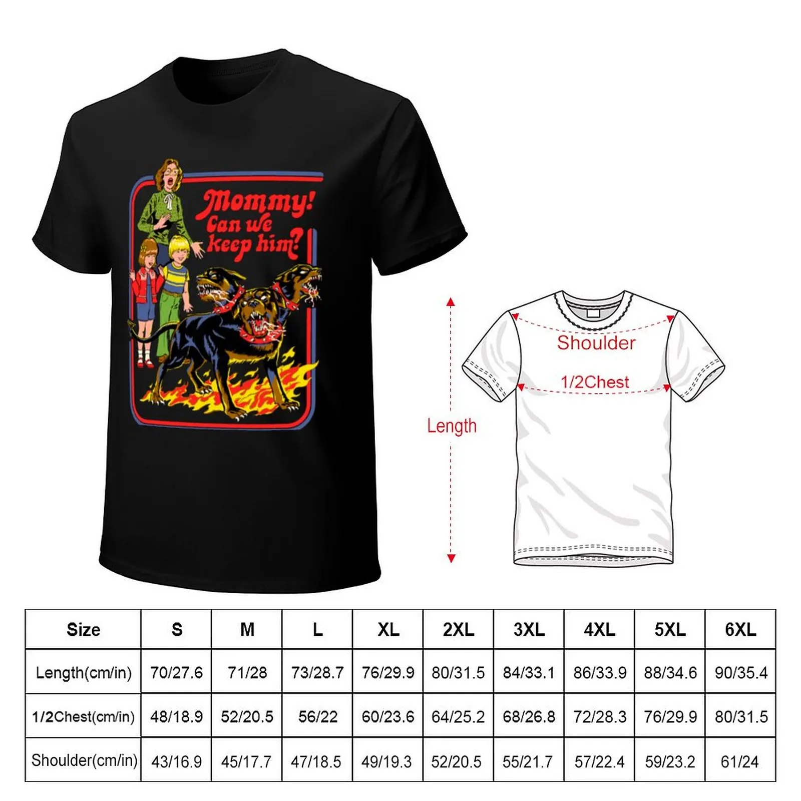 Mommy! Can We Keep Him T-Shirt custom t-shirts funny shirt cotton tshirts personalised customizeds mens vintage t shirts