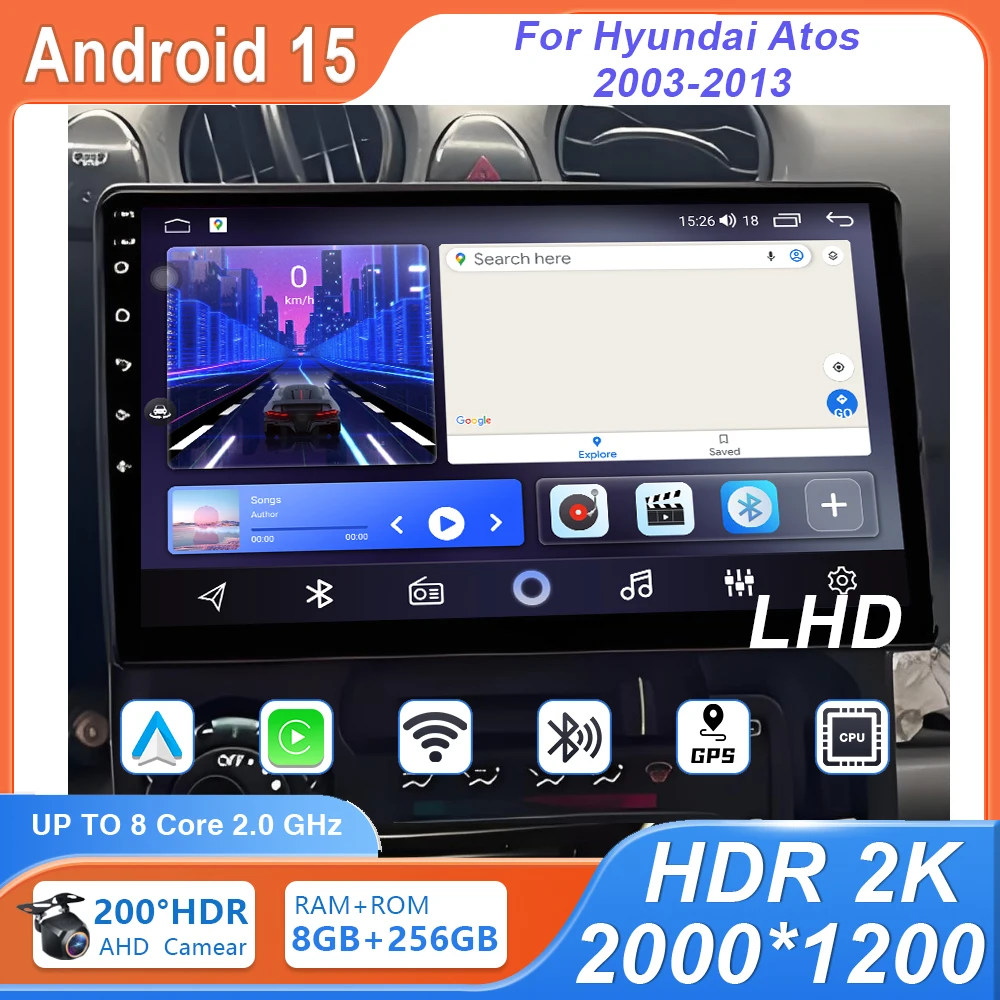 

Carplay Android 15 For Hyundai Atos 2003-2013 LHD Auto Radio GPS Navigation Multimedia Player Video Touch Screen No 2din DVD DSP