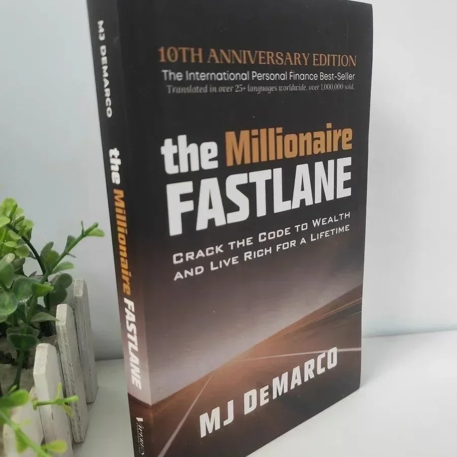 The Millionaire Fastlane By MJ DeMarco Crack The Code To Wealth Paper English books