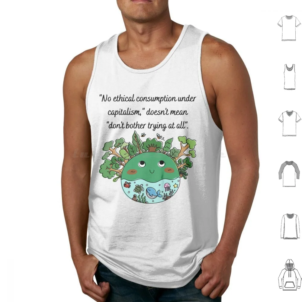 No Ethical Consumption ? Tank Tops Vest Sleeveless Anti Capitalist Socialism Socialist Communism Anarchist Communist