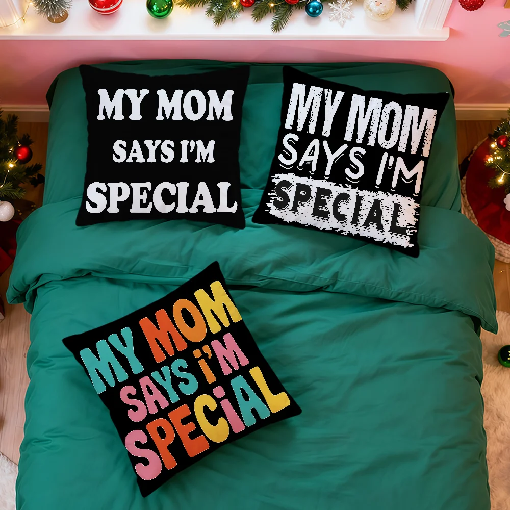 Забавное искусство слов «Моя мама говорит, что я особенная мягкая удобная наволочка для дивана, гостиной, домашнего офиса, декор, защитный чехол