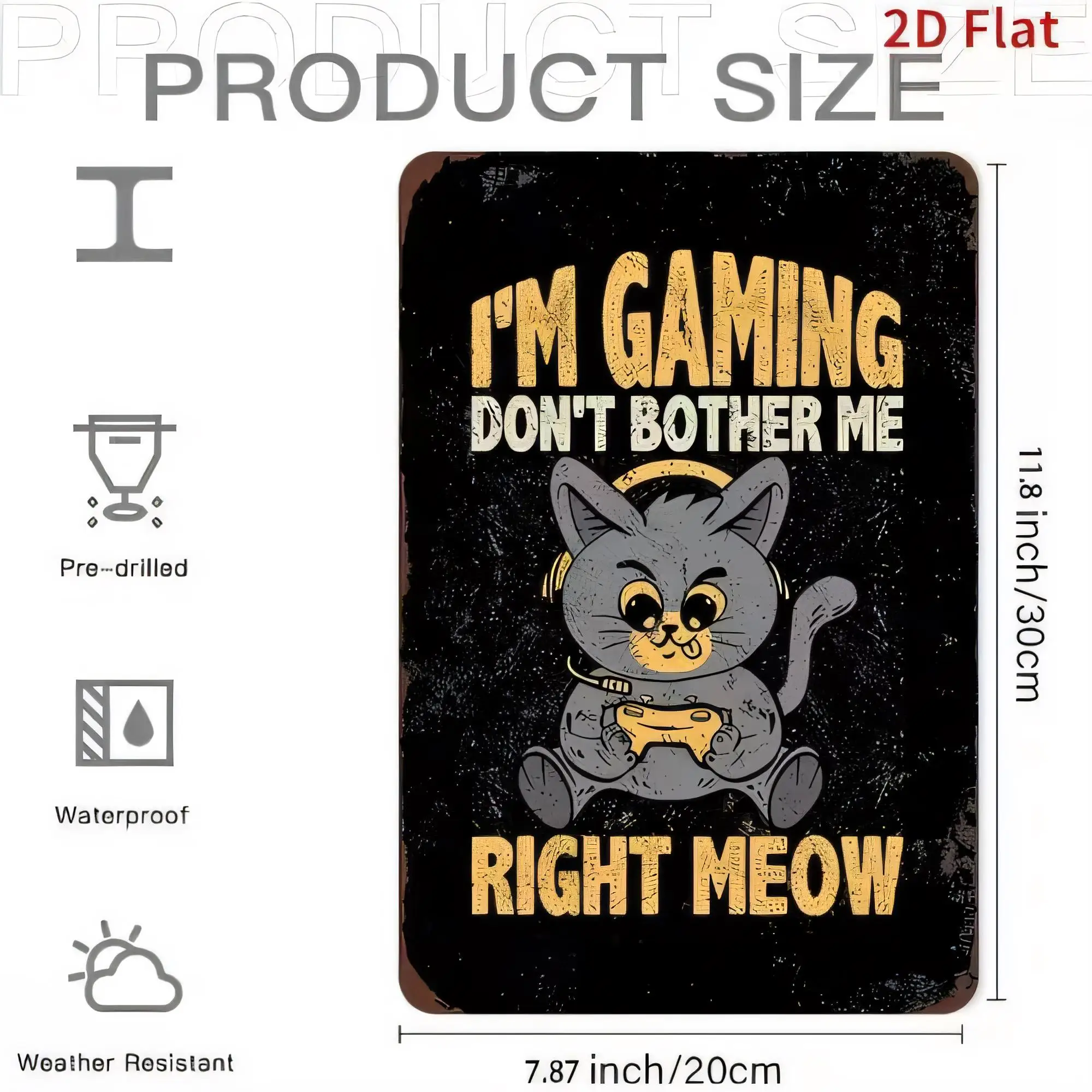 Tin Sign I'm Gaming Don't Bother Me Right Meow Cat Gamer Funny Retro Metal Poster Wall Decor Pre Drilled Waterproof Weather Resi
