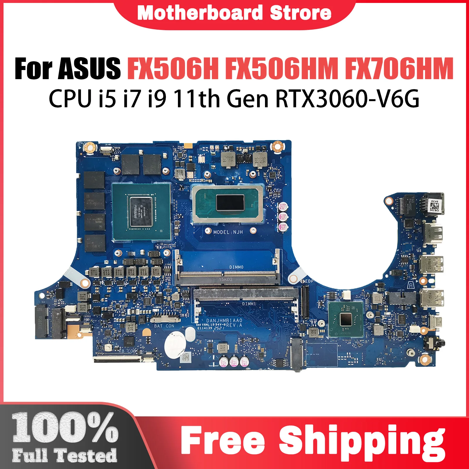 For ASUS TUF Gaming F15 F17 FX506HM FX706HM TUF506HM TUF706HM DA0NJHMBAH0 Laptop Motherboard I5、 I7、I9 RTX3060/V6G