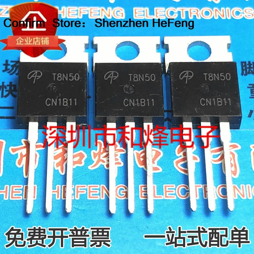 5PCS-10PCS T8N50 AOT8N50 500V 8A TO-220 MOS New And Original On Stock