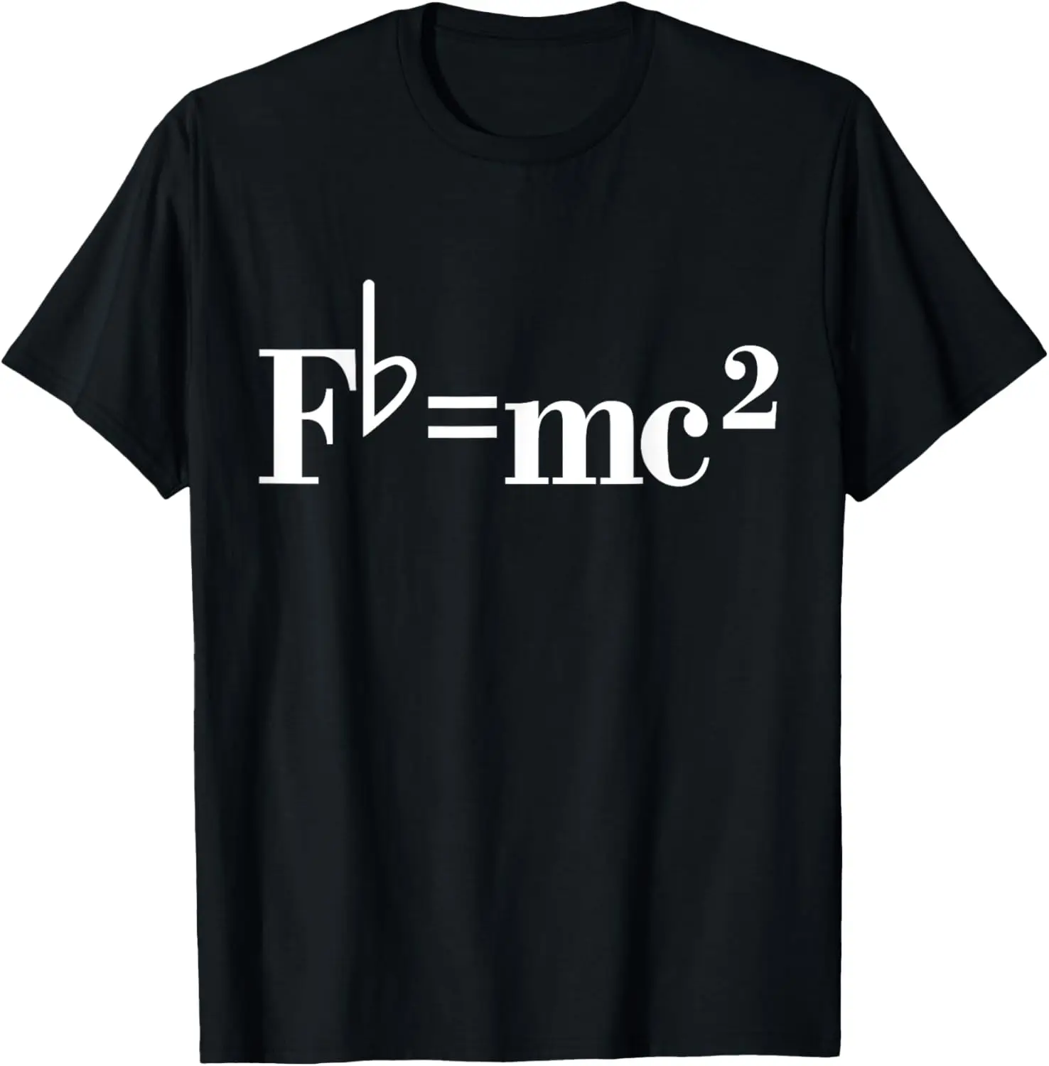 

Fb= mc2 Футболка с забавной цитатой музыканта и шуткой