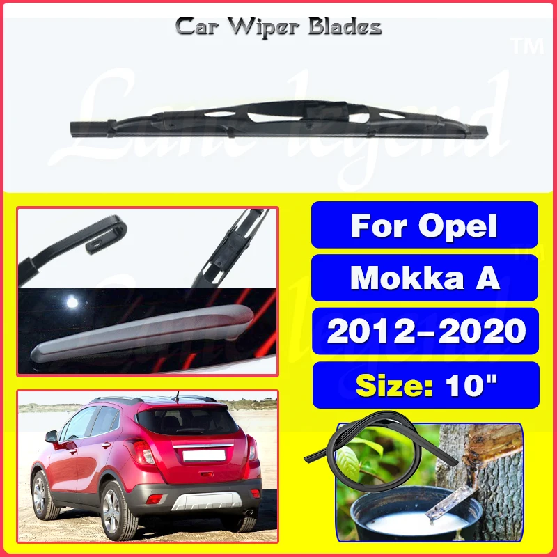 Lâmina de limpador traseiro para Opel Mokka A, pára-brisa, pára-brisas, limpo, porta traseira, janela, escova de chuva, acessórios de carro, 2012-2020, 10"