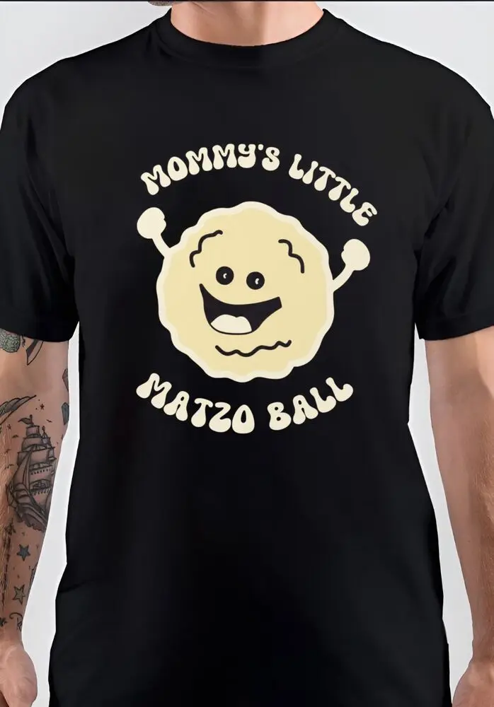 NWT Funny Mommy's Little Matzo Ball Happy Unisex T-Shirt  High Quality 100%Cotton Short Sleeve