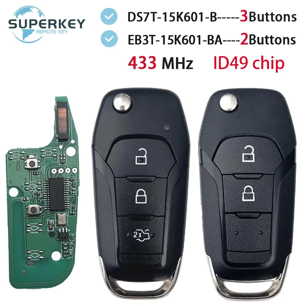 

For Ford F150 Ranger S-Max KA+ Mondeo V Galaxy Remote Car Key Flip Fob ID49 PCF7945P 433Mhz DS7T-15K601-B EB3T-15K601-BA