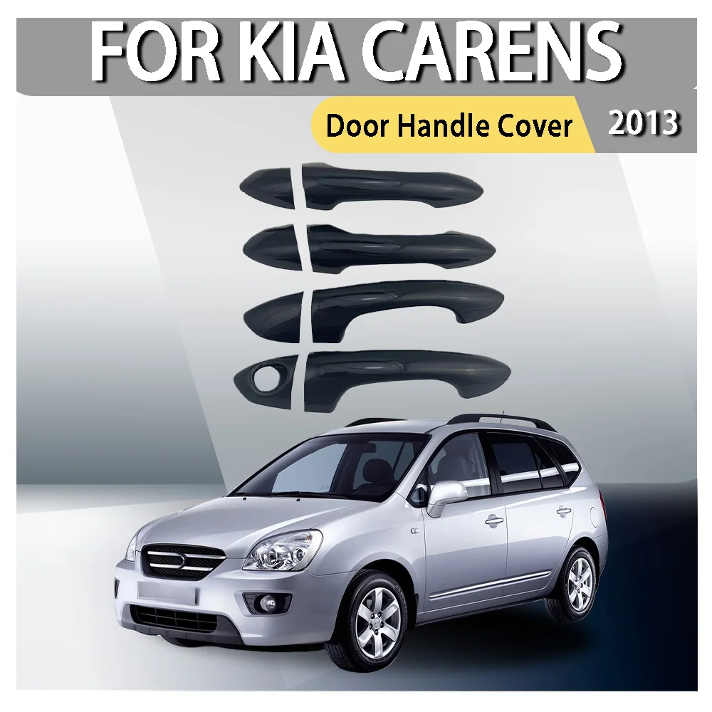 

ABS Plastic Door Handle Cover For Kia Carens 2013 -2018 Car Decoration Car Upgrade Cars Accessories Car Styling Trim Paste Style