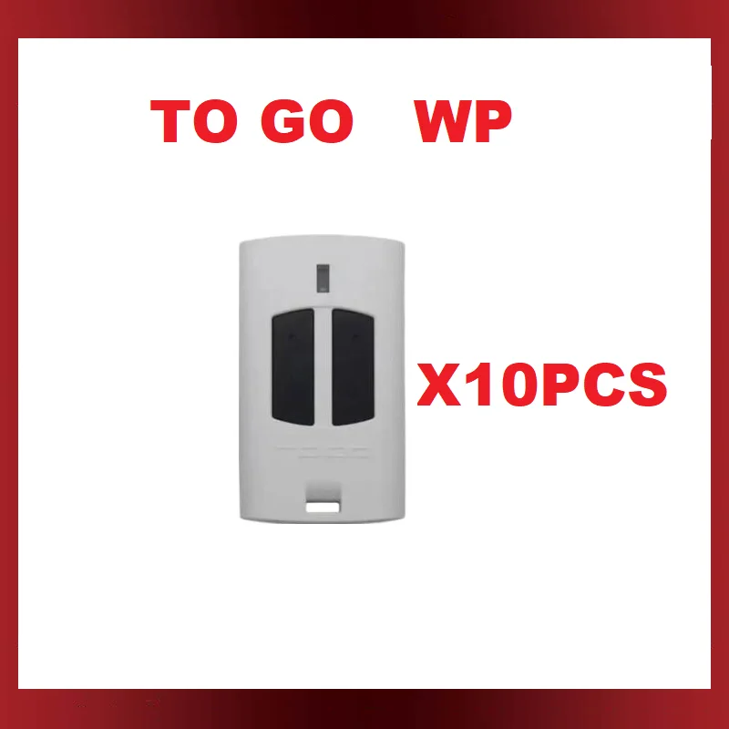 차고 문짝 리모컨, 433.92mhz 롤링 코드, TO.GO WP 4WV 게이트 리모컨 TOGO 2WV 4WV 2WP 원격 오프너, 10PCs