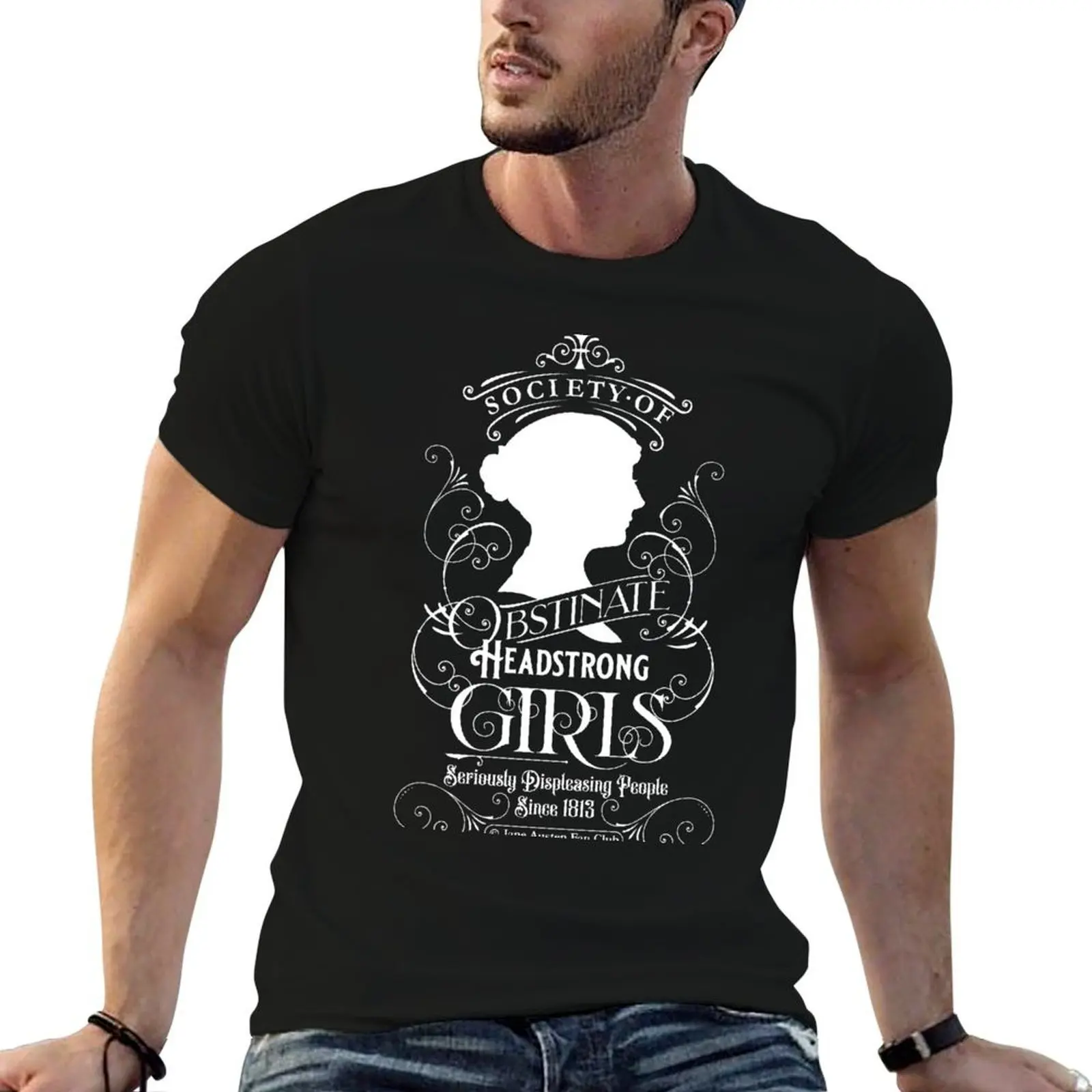 

Obstinate Jane Austen White T-Shirt cotton t shirts man 100% cotton tshirt 100% T-Shirt