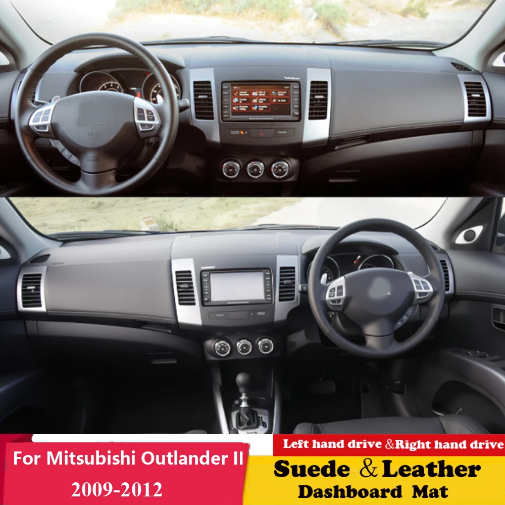 

For Mitsubishi Outlander II CW5W CW6W 2009 2010-2012 Suede Leather Dashmat Dashboard Cover Pad Dash Mat Auto Cushion Accessories