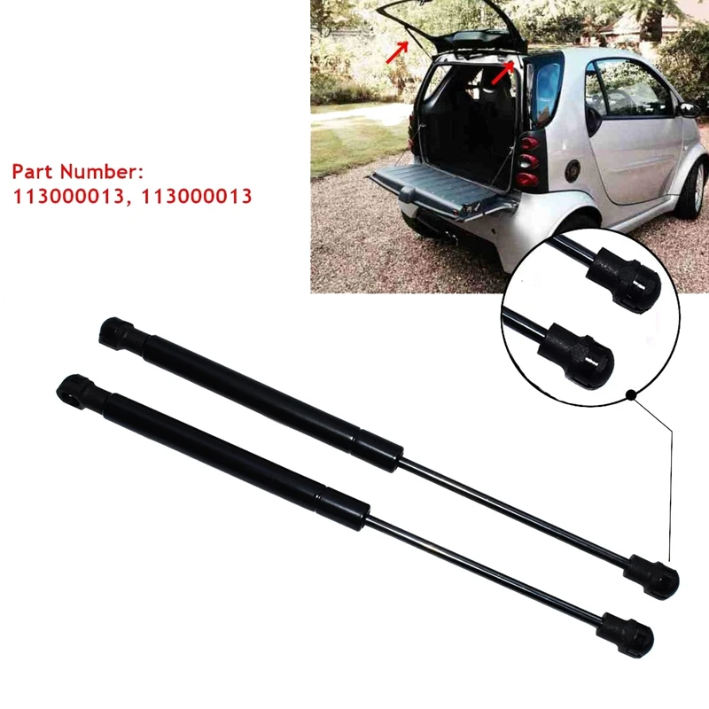 2Pcs Tailgate Lift Support Rod Shock Gas Spring Struts For Smart Fortwo 0.8L City-Coupe 2004 2005 2006 2007 113000013