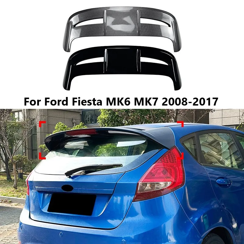 Auto Hinten Stamm Dach Top Flügel für Ford Fiesta MK6 MK7 2008-2017 ST Stil Schwanz Spoiler Boot Auto teile Body Kits Zubehör