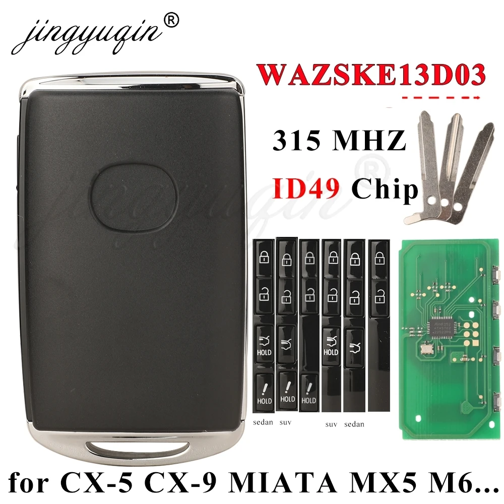 jingyuqin WAZSKE13D03 Pilot zdalnego sterowania do kluczy samochodowych Mazda CX-5 CX-9 MIATA MX5 M6 ID49 Hirag-Pro Chip ID49 315MHz Karta promocyjna