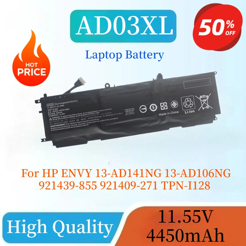 

AD03XL HSTNN-DB8D Laptop Battery 11.55V 4450mAh Laptop Battery for HP ENVY 13-AD141NG 13-AD106NG 921439-855 921409-271 TPN-I128