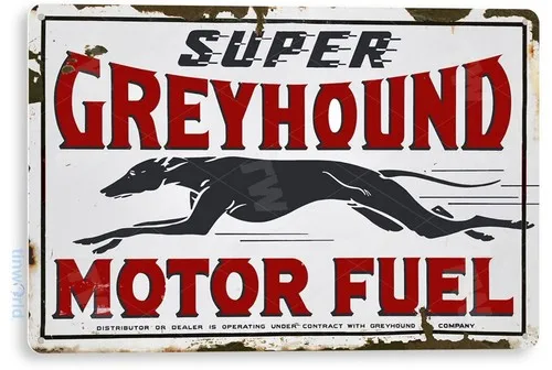 TIN SIGN Greyhound Motor Fuel Oil Gas Station Pump Parts Auto Shop Garage A977 --Tin Sign