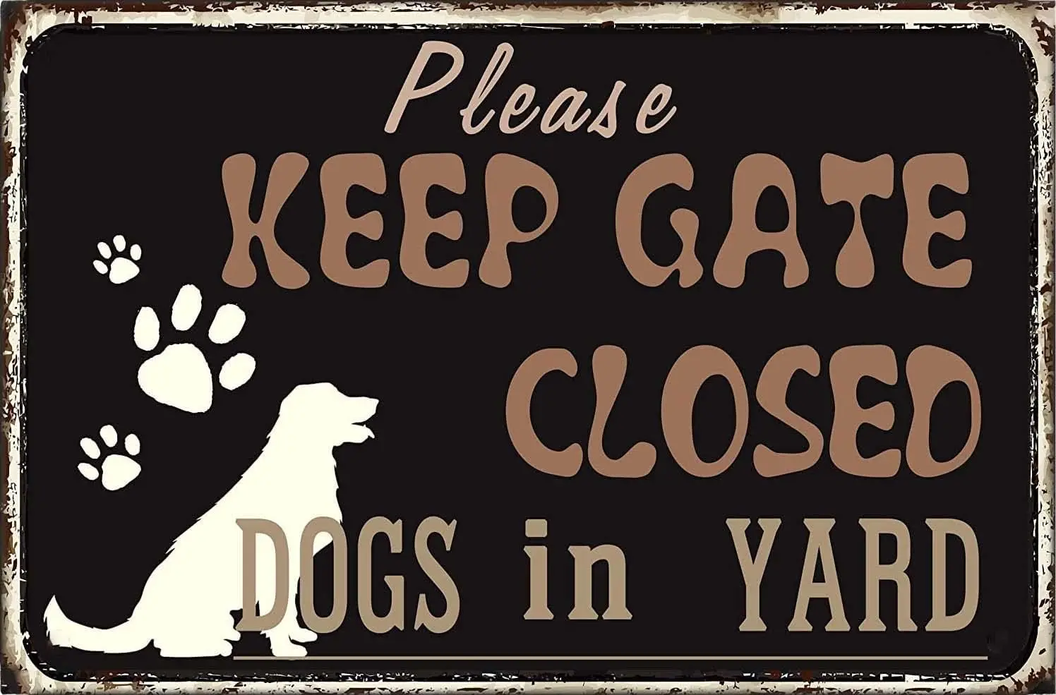 Vintage Metal Tin Sign Please Keep Gate Closed Dogs In Yard For Lawn Garden Yard Farm Ranch Iron Mesh Fence 8 Inch X 12 Inch Ret