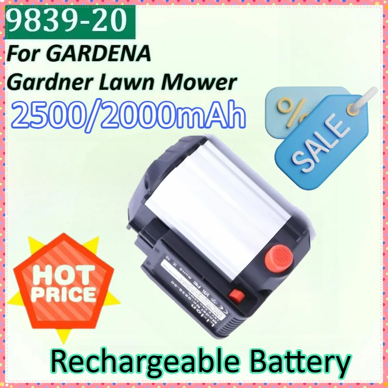 

Newly upgraded 9839-20 2.5/2.0Ah Suitable for GARDENA Gardner Lawn Mower 18V 2.0Ah 2.5Ah Garden Tool Rechargeable Battery
