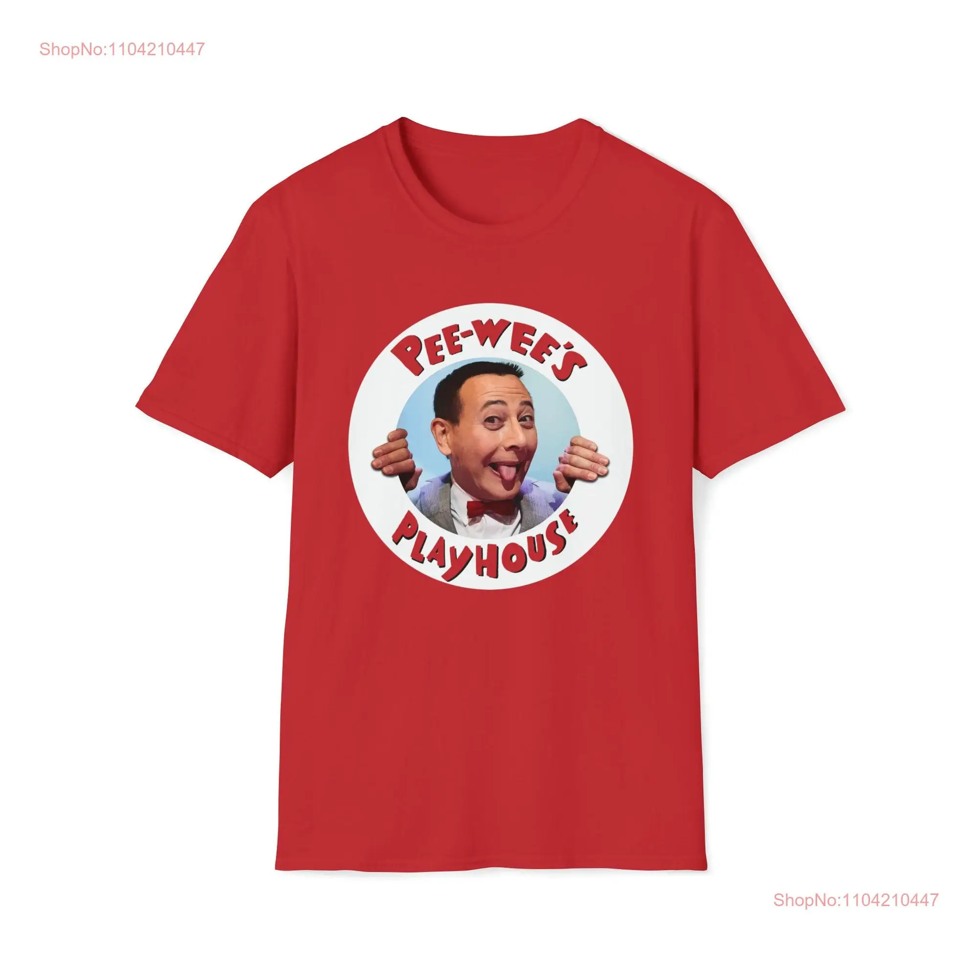 Pee wee's playhouse T Shirt long or short sleeves