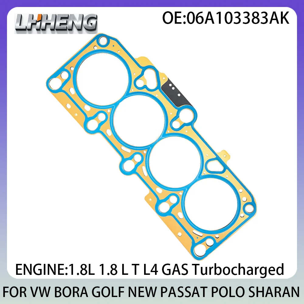 

Cylinder Head Gasket For VW BORA GOLF NEW PASSAT POLO SHARAN 06A103383AK 1.8L 1.8 L T L4 GAS Turbocharged 1996-2014