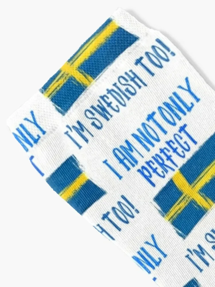 I am not only Perfect, I'm Swedish Too Flag Socks cotton Heating sock Designer Man Socks Women's