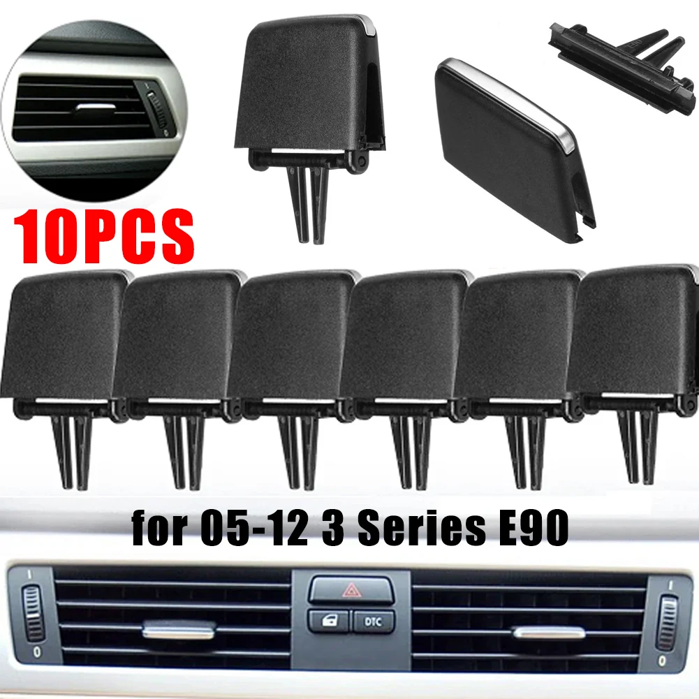 10Pcs Car Front A/C Air Conditioning Vent Outlet Tab Clip Repair Kit For BMW 3 Series E90 2005-2012 AC Vent Grille Slider Clip