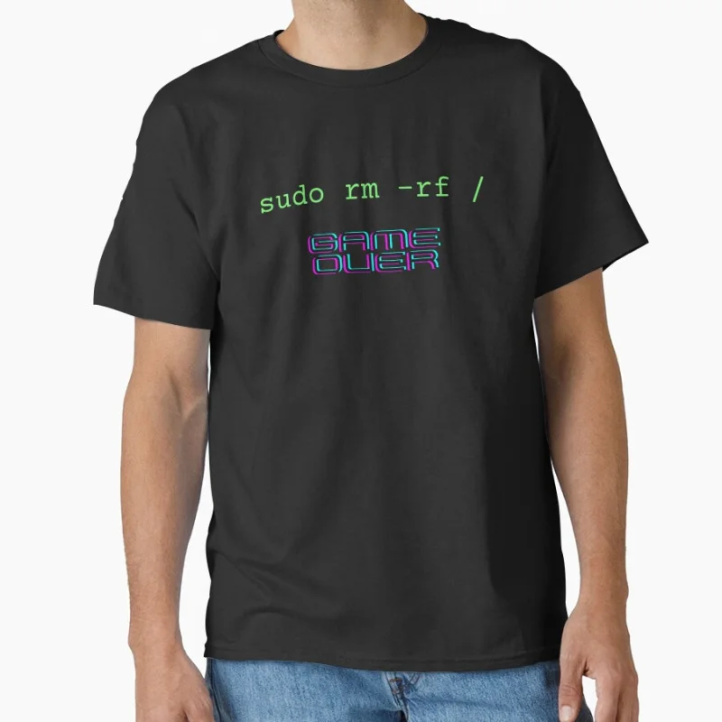 

sudo rm -rf _ GAME OVER Funny Ubuntu Linux software engineer gift T-shirt for developer large size Adult Tops S-6XL clothing