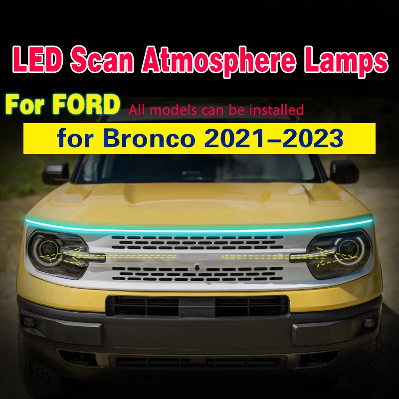 

Car DRL LED Daytime Running Lights For Ford Bronco 2021-2023 Fog Lights Scan Starting LED Car Hood Light Strip Flexible Fog Lamp