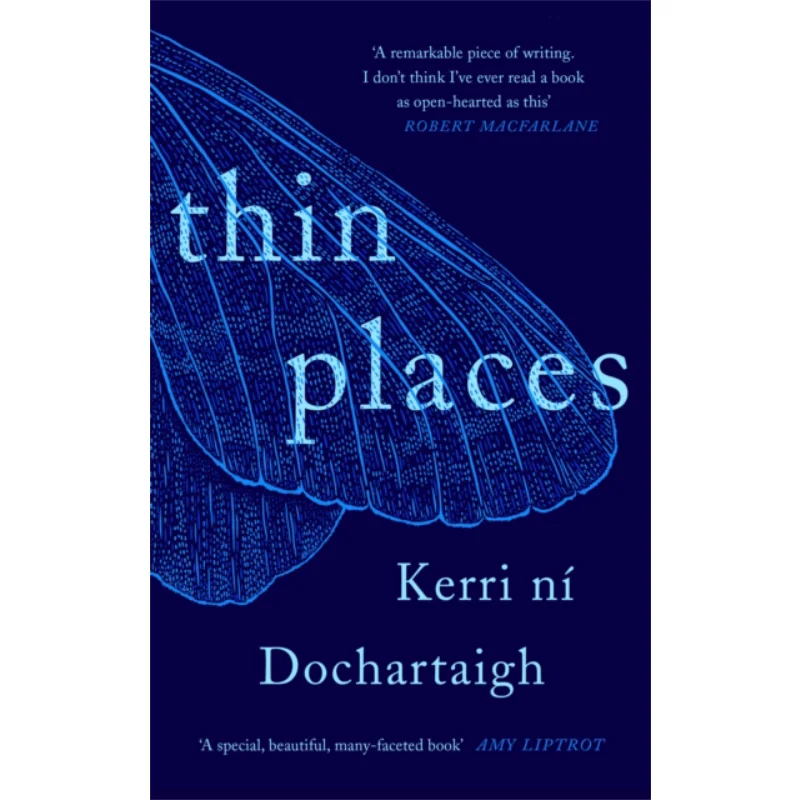 

Thin Places Kerri Ni Dochartaigh Canongate Books 9781838854515 Book
