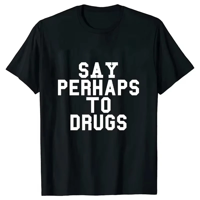 T Shirts Graphic Tshirts Harajuku Streetwear Short Sleeve Drugs Are Bad T-shirt Mens Vintage Clothing High Street Fashion Trend