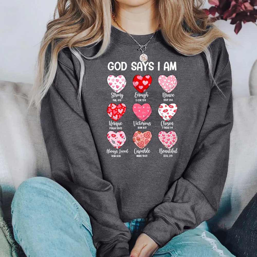 God Says I Am Valentine Sweatshirt Jesus Valentine Hoodie Christian Sweater God Is Jesus Jumper Bible Verse Crewneck Sweatshirts