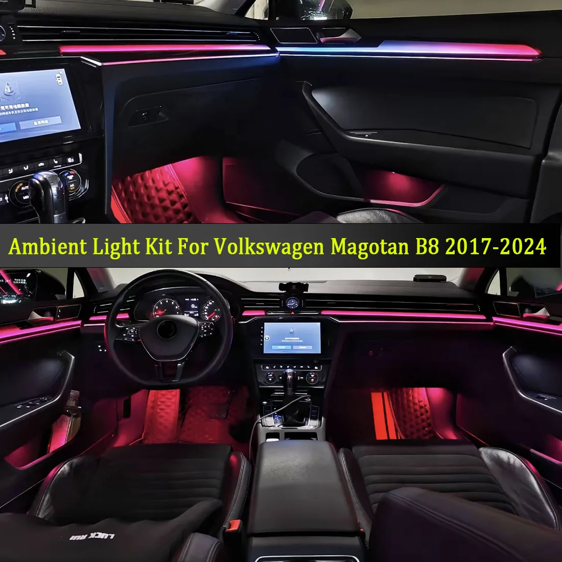 

Ambient Light Kit For Volkswagen Magotan B8 2017-2024 Interior LED 64 Color Symphony Dynamic Atmosphere Lamp APP Control