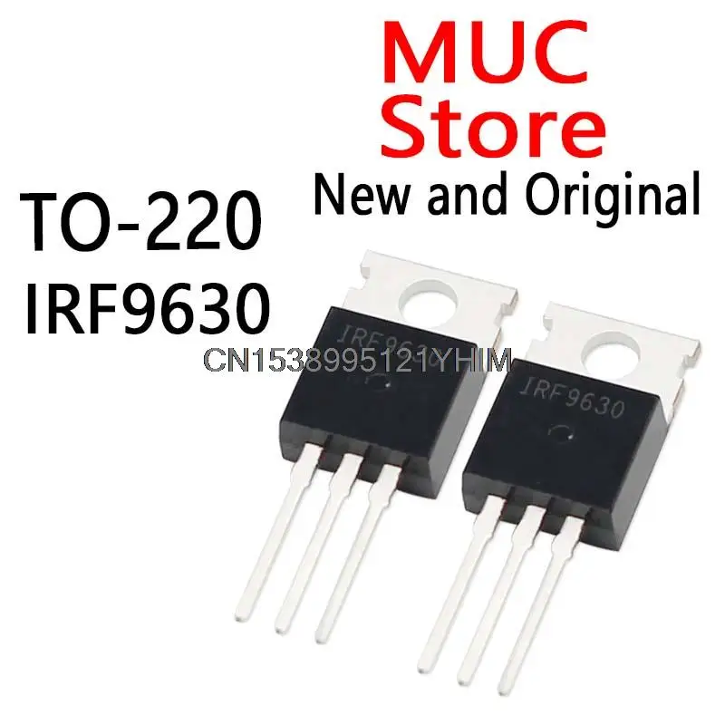 10PCS New and Original  TO-220 IRF9630PBF IRF9630