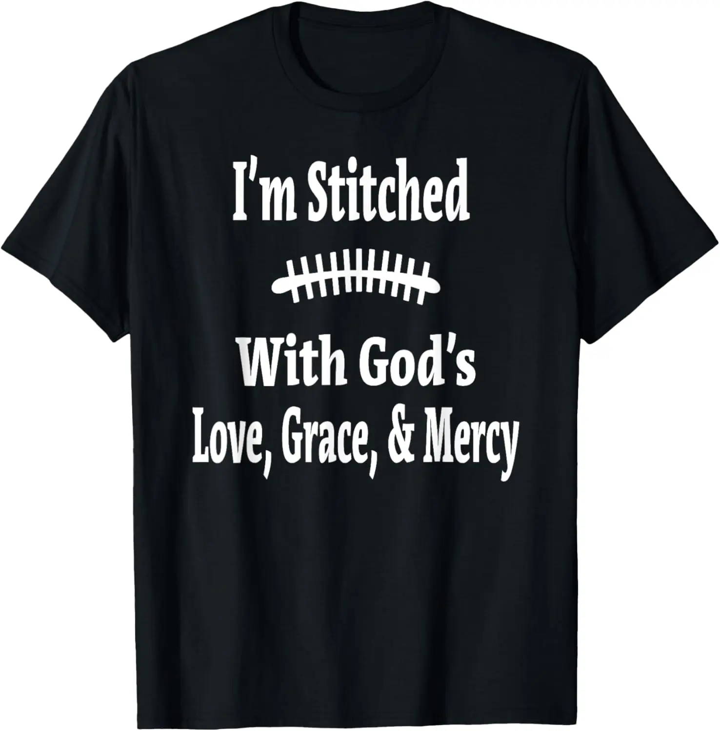 I'm Stitched Religious Shirt Surgery Recovery Survivor Gift T-Shirt