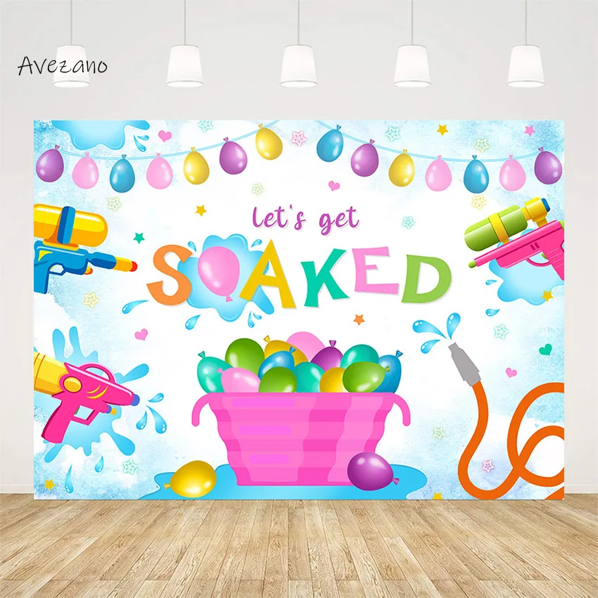 Avezano Let's Get Soaked Backdrop Photography Summer Water Gun Children Birthday Party Background Photo Studio Decor Photozone