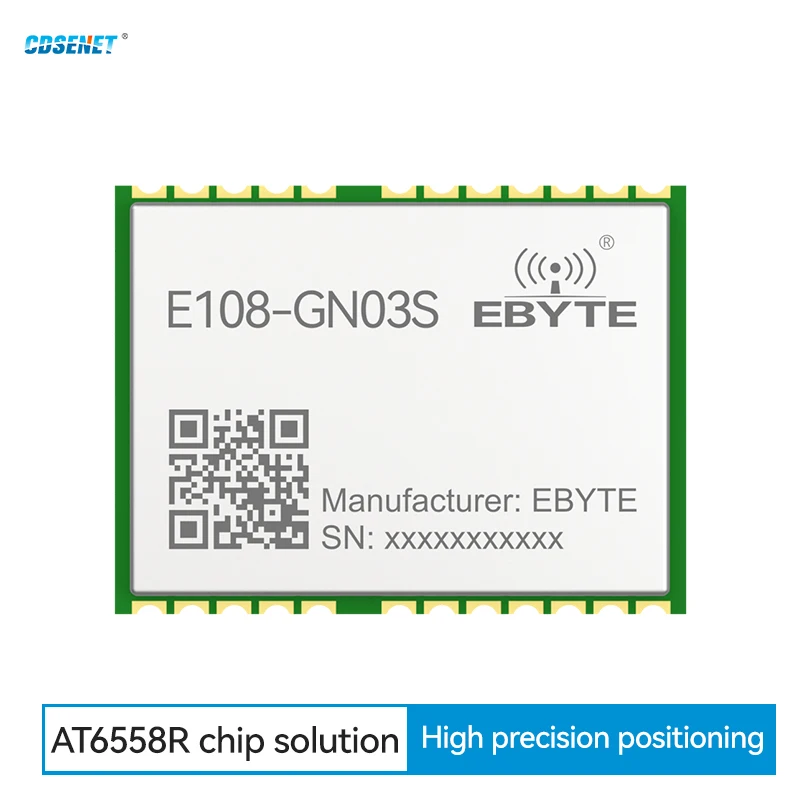 

BDS GPS GNSS Mulit Positioningand Navigation Module AT6558R Industrial Grade CDSENET E108-GN03S Low Power LNA SAW Small Size