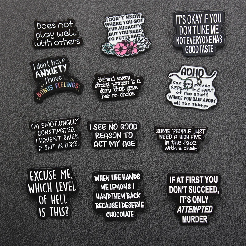 Dark Humor English Sarcastic Enamel Pin Edgy Statement Badges with Snarky Quotes Accessories