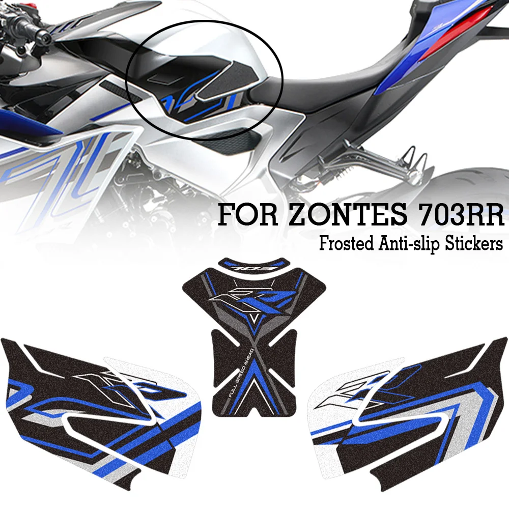 For Zontes  ZT703-RR ZT-703RR ZT 703RR 703 RR Adventure Bike Tank Pad TankPad Cap Grips Gas Fuel Knee Stickers Decals Protector