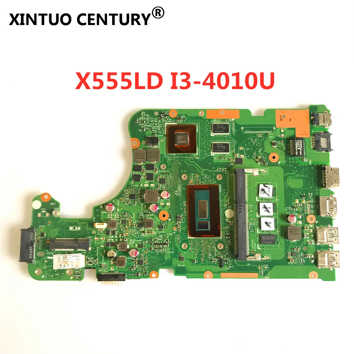 

X555LD laptop motherboard for ASUS X555LD X555LP X555LA X555L X555 Test onboard mainboard 4G RAM I3-4010U GT820M 100% TEST OK