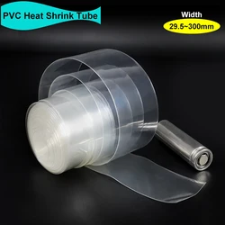 1~20M Clear 18650 PVC Heat Shrink Tube Width 29.5mm~300mm Insulated Protection Battery Film Wrap Lithium Case Battery Pack Wrap