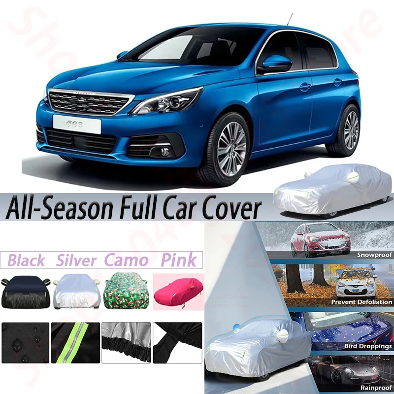 

Outdoor Car Cover Anti-UV Sun Shade Rain Snow Dust Resistant Auto Cover For Peugeot 308 Sedan Hatchback SW Coupe Cabriolet