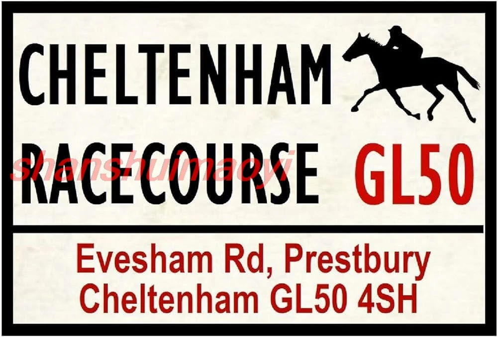 MAI Horse Racing Road Signs (Cheltenham) 8X12 Inches, Tinsigneua36223