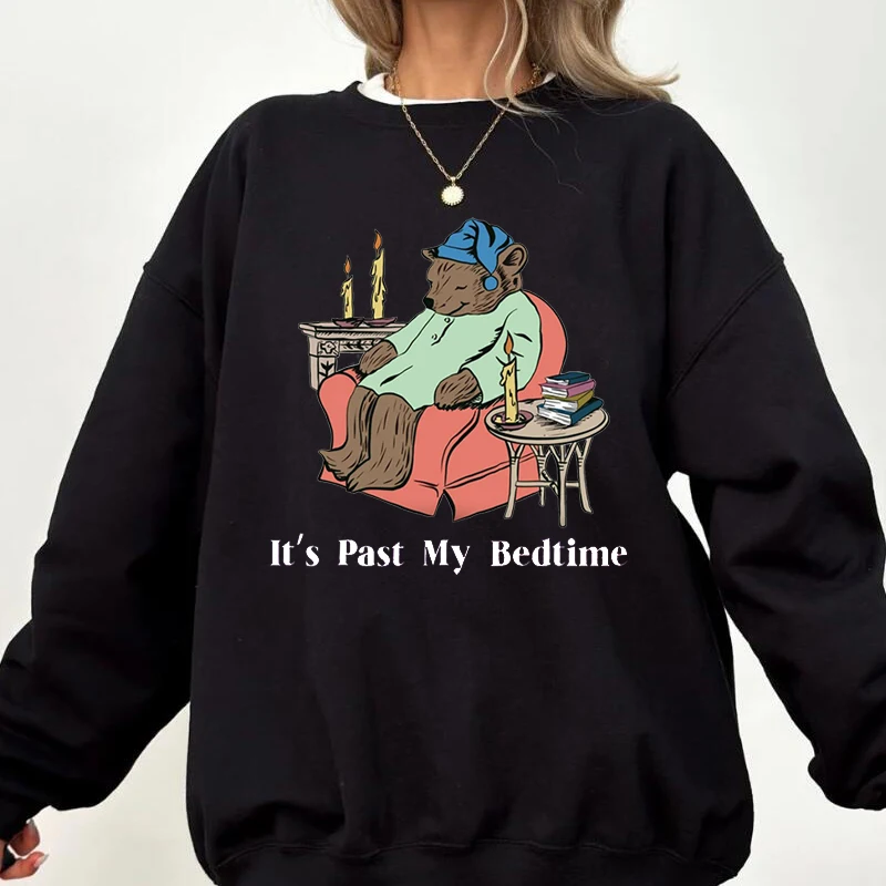 It\'s Past My Bedtime Sweatshirt Women Funny Sleepy Bear Graphic Sweatshirts Trendy Top Pullover Long Sleeve Aesthetic Clothing